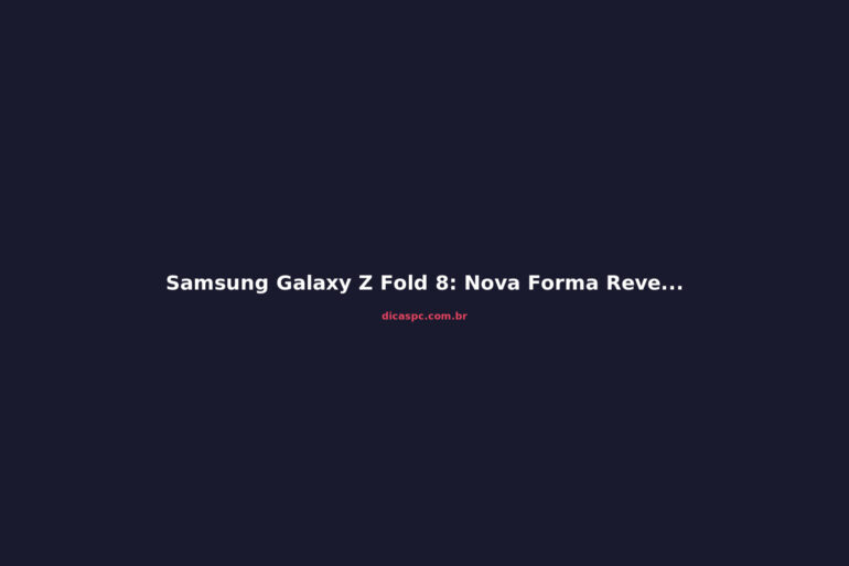 Samsung Galaxy Z Fold 8: Nova Forma Revelada em Teaser do Homem-Aranha