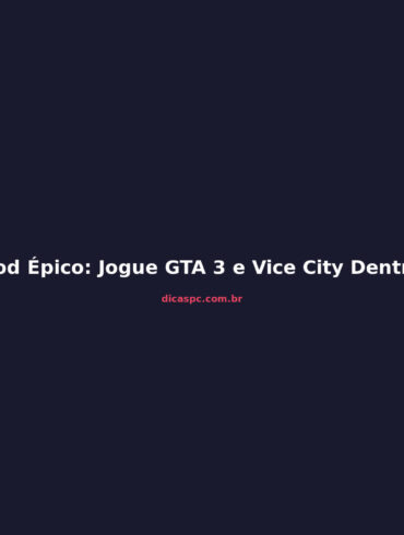 Mod Épico: Jogue GTA 3 e Vice City Dentro do San Andreas
