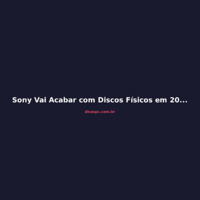 Sony Vai Acabar com Discos Físicos em 2028: O Fim das Lojas de Games?