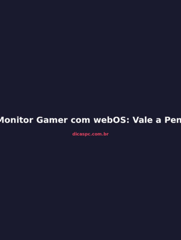 LG Monitor Gamer com webOS: Vale a Pena o UltraGear OLED?