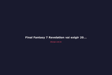 Final Fantasy 7 Revelation vai exigir 200 GB: o que fazer no seu SSD