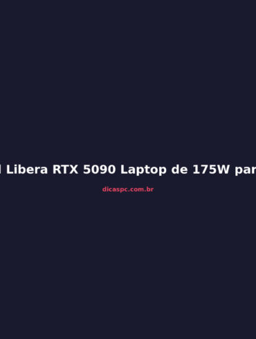 Mod Libera RTX 5090 Laptop de 175W para 250W: +41% em Benchmarks