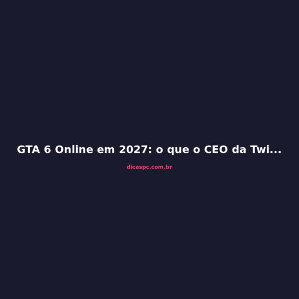 GTA 6 Online em 2027: o que o CEO da Twitch sabe que a Rockstar não disse