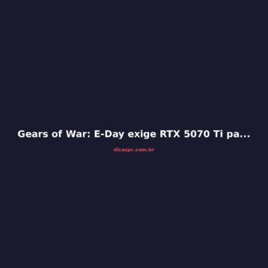 Gears of War: E-Day exige RTX 5070 Ti para 4K/60fps