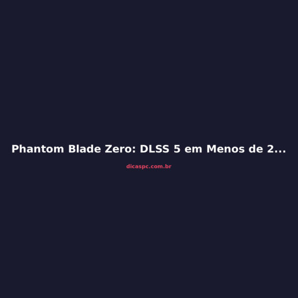 Phantom Blade Zero: DLSS 5 em Menos de 24h de Lançamento